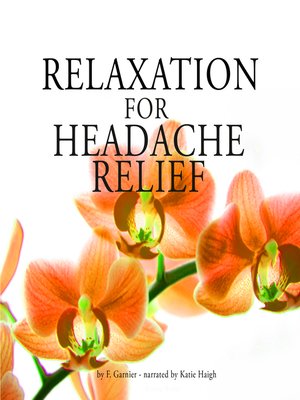 cover image of Relaxation for headache relief